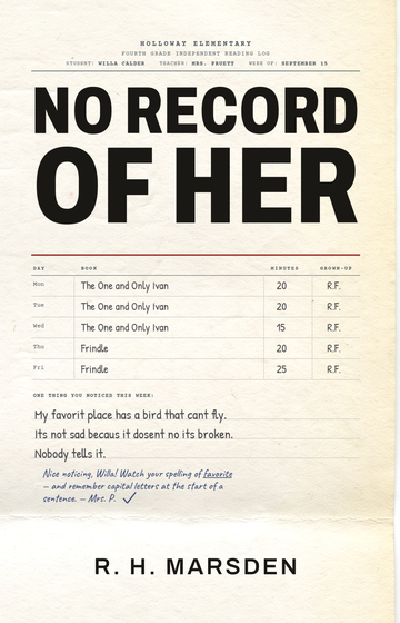 No Record of Her by R. H. Marsden, featuring a child's school reading log
